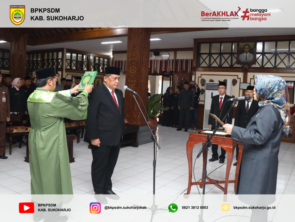 PELANTIKAN PENJABAT ( PJ ) SEKRETARIS DAERAH KABUPATEN SUKOHARJO